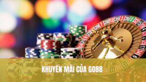 Khuyến Mãi Của GO88 Siêu Hấp Dẫn – Bí Quyết Chơi Bài Thắng Tối Đa